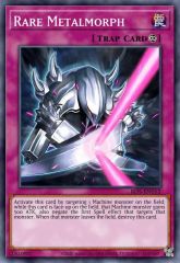 Rare Metalmorph