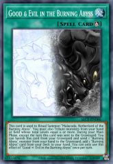 Good & Evil in the Burning Abyss
