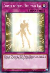 Change of Hero - Reflector Ray