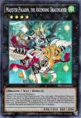 Majester Paladin, the Ascending Dracoslayer