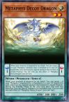 Metaphys Decoy Dragon