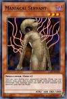 Maniacal Servant