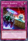 Remote Rebirth